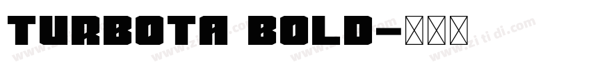 Turbota Bold字体转换